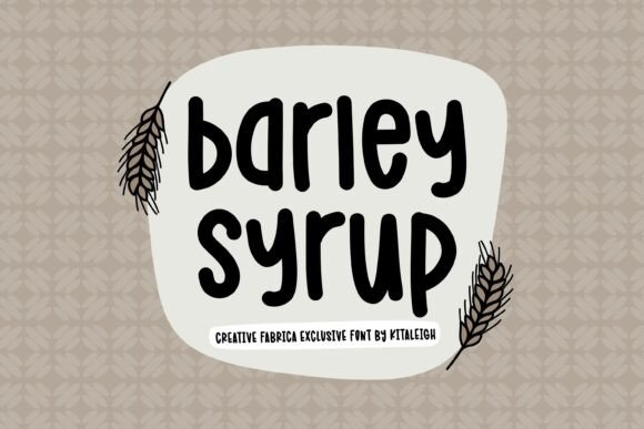 Barley Syrup Font: Warm Handwritten Typeface for Brands