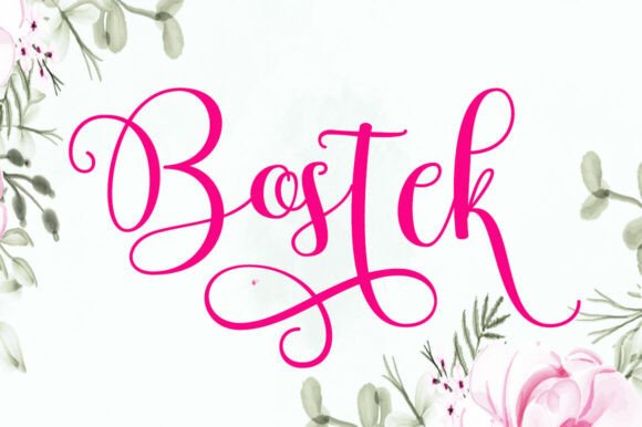 Bostek: When a Script Font Demands Attention