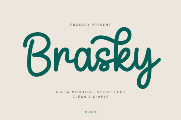 Brasky: A Monoline Script Font for Digital Branding