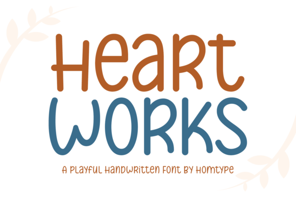 Heart Works: The Friendly Script Font for Editorial Charm