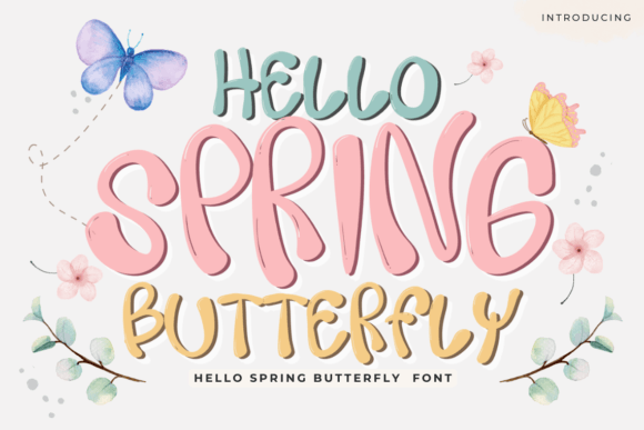 Hello Spring Butterfly: A Web Designer’s Font Story