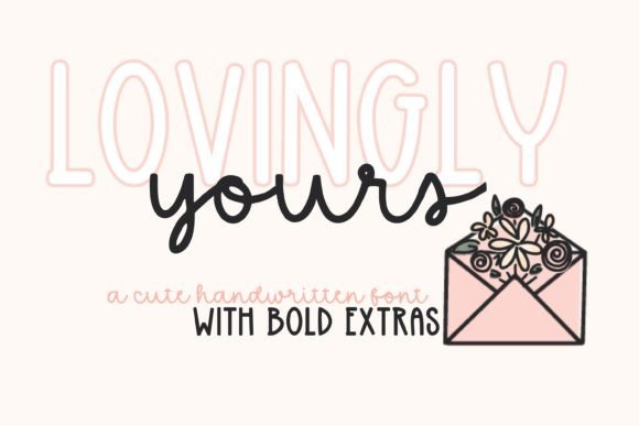 How Lovingly Yours Font Became My Brand’s Secret Ingredient