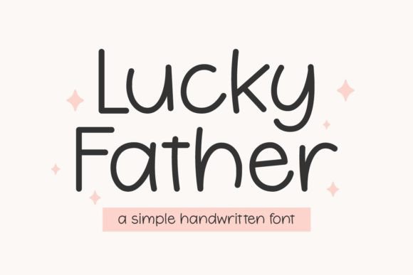 Lucky Father: A Versatile Typeface for Modern Digital Design