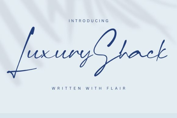 Luxuryshack: A Review of a Sophisticated Script Font