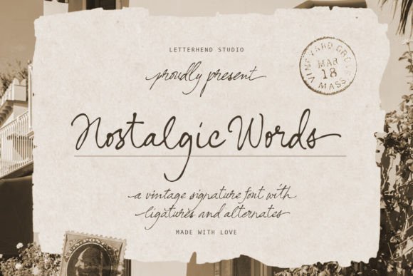Nostalgic Words: A Signature Script Font for Digital Branding