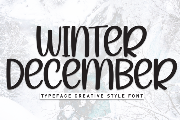 Winter December Font: A Warm and Friendly Handwritten Display Typeface