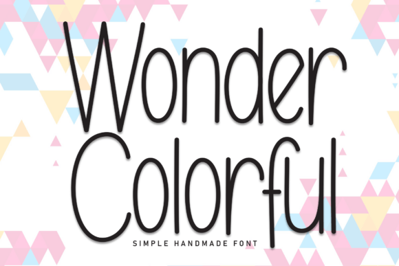 Wonder Colorful Font: A Handwritten Boost for Your Brand
