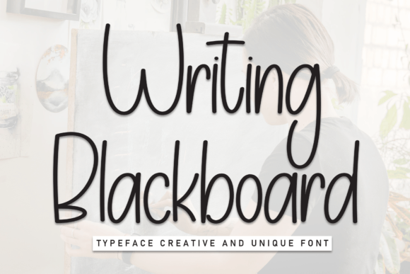 Writing Blackboard: A Font That Builds Authentic Brands